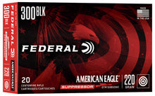 Load image into Gallery viewer, American Eagle 300 AAC Blackout Ammo 220 Grain S20 rounds per box
